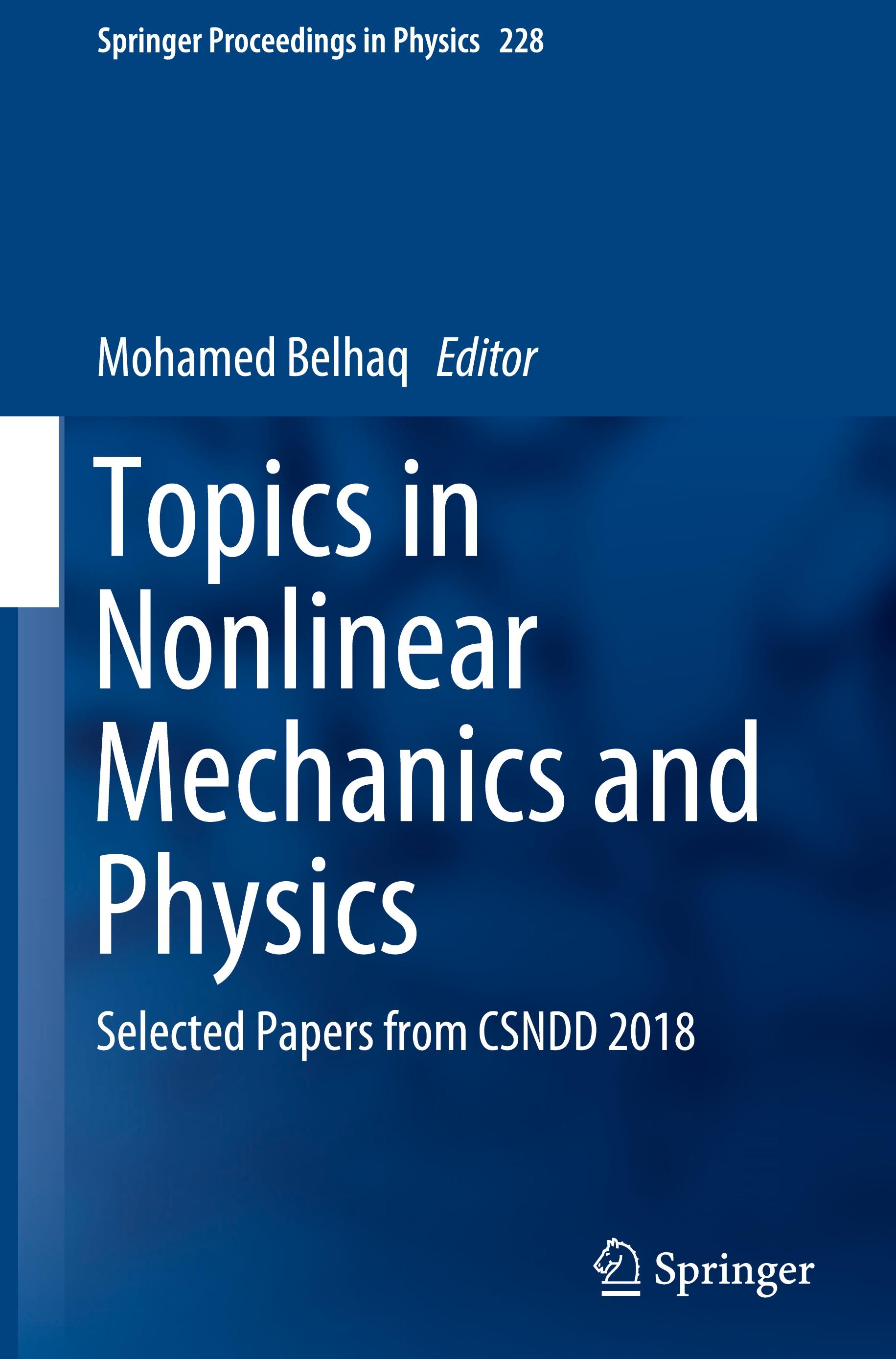 Topics in Nonlinear Mechanics and Physics