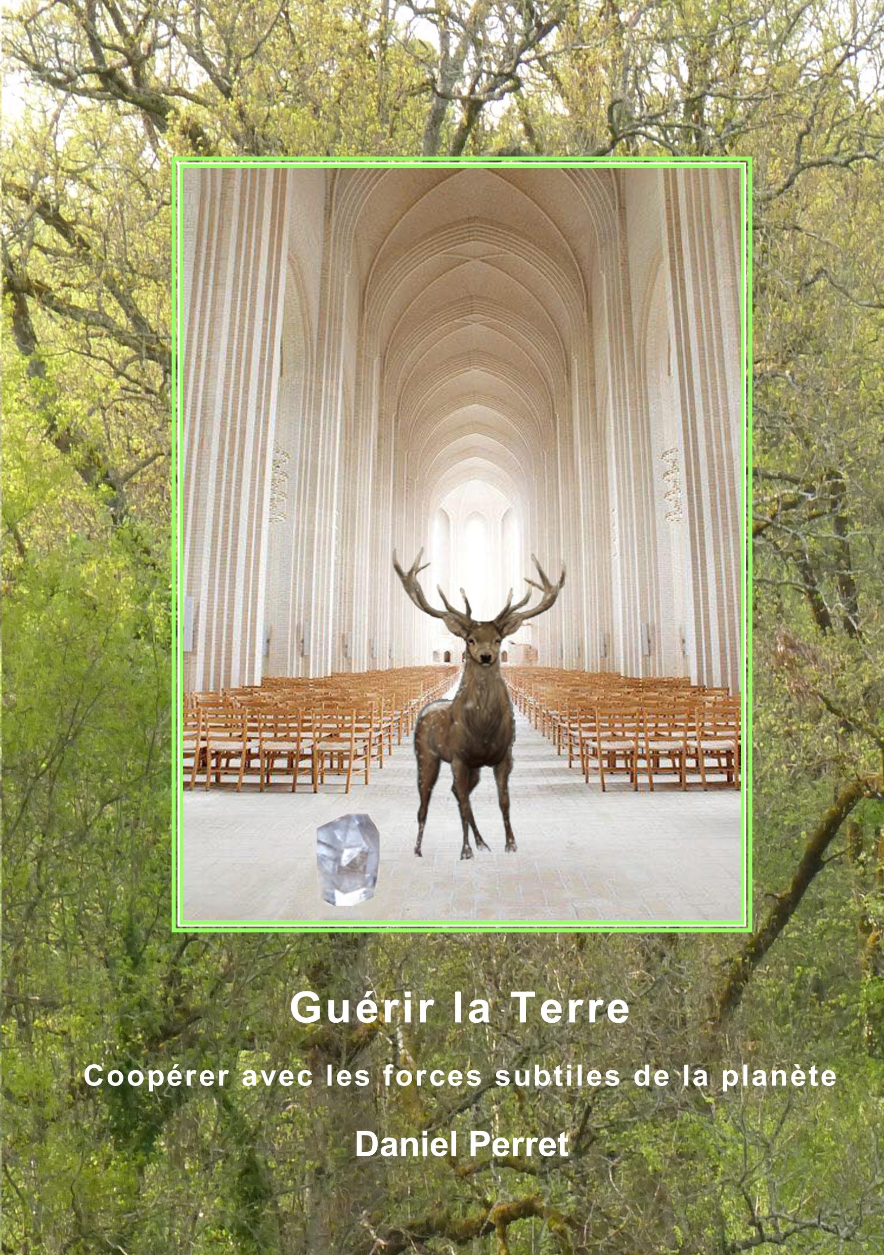 Guérir la Terre