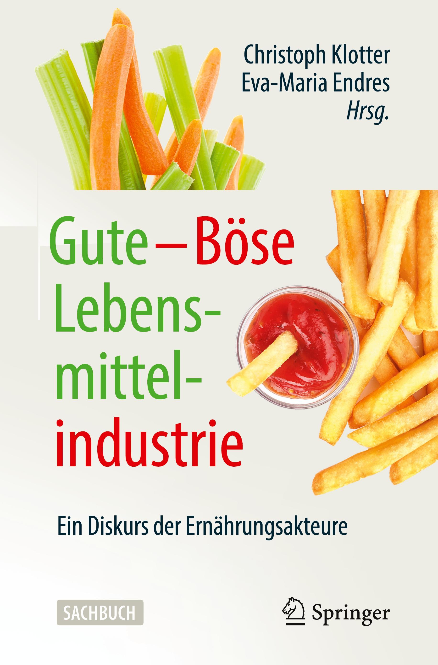 Gute ¿ Böse Lebensmittelindustrie