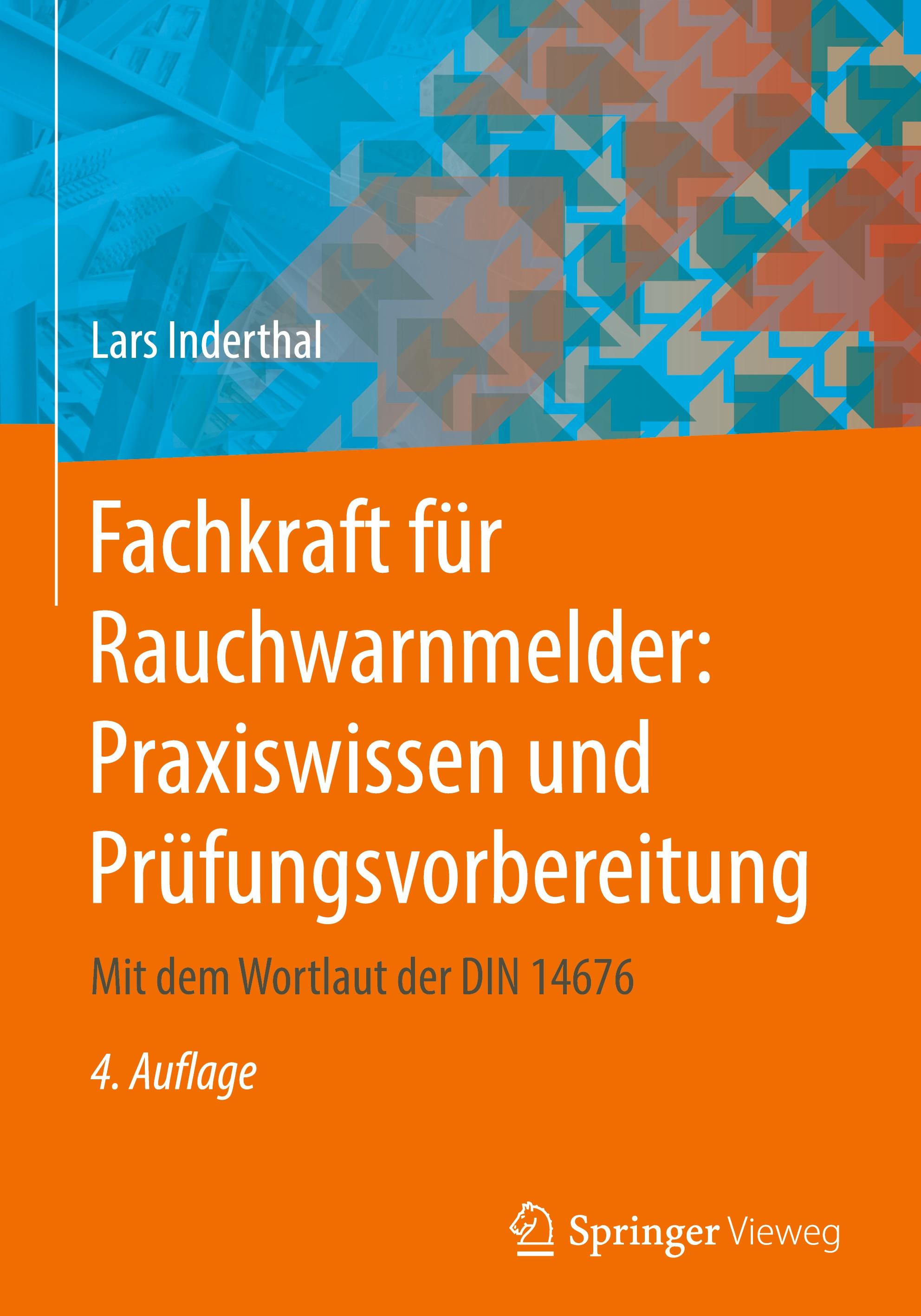 Fachkraft für Rauchwarnmelder: Praxiswissen und Prüfungsvorbereitung