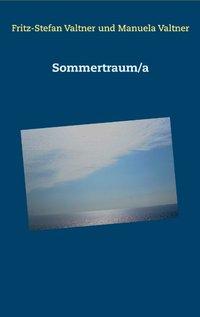 Sommertraum/a