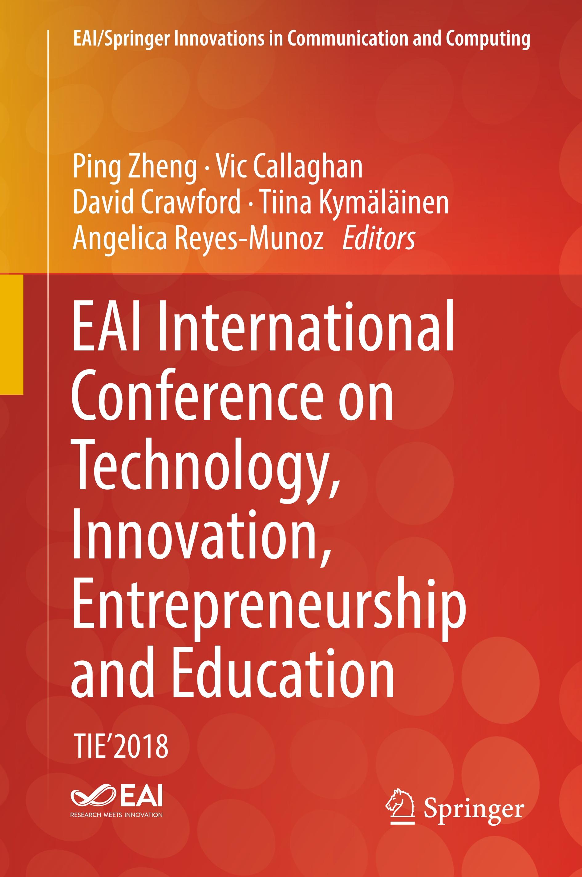 EAI International Conference on Technology, Innovation, Entrepreneurship and Education