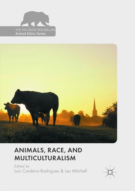 Animals, Race, and Multiculturalism