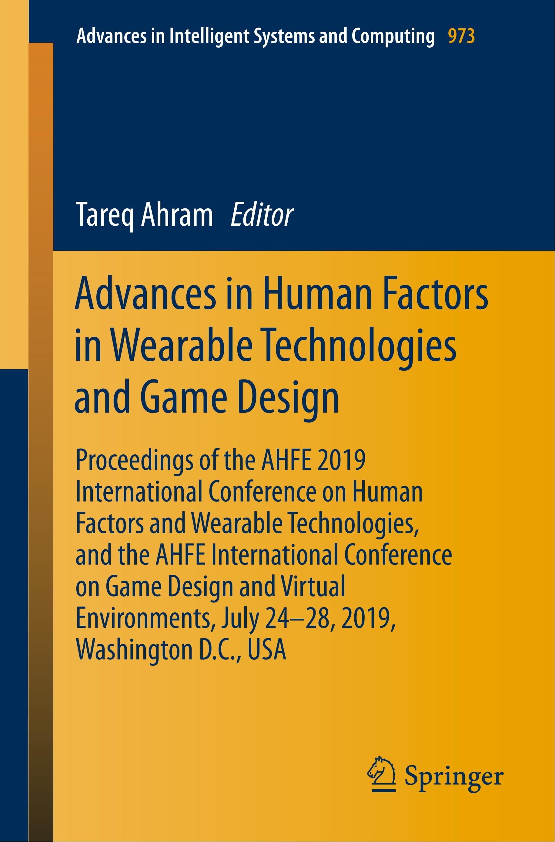 Advances in Human Factors in Wearable Technologies and Game Design