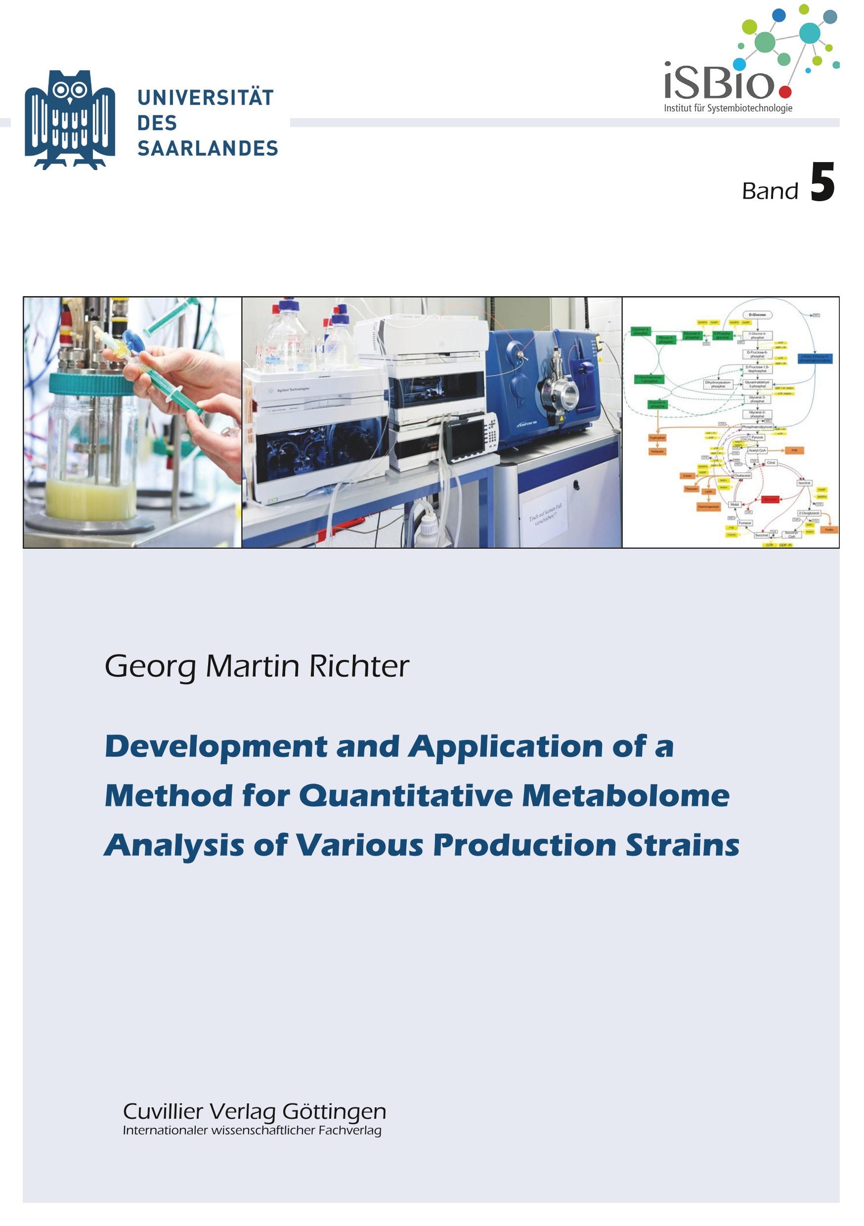 Development and Application of a Method for Quantitative Metabolome Analysis of Various Produc-tion Strains