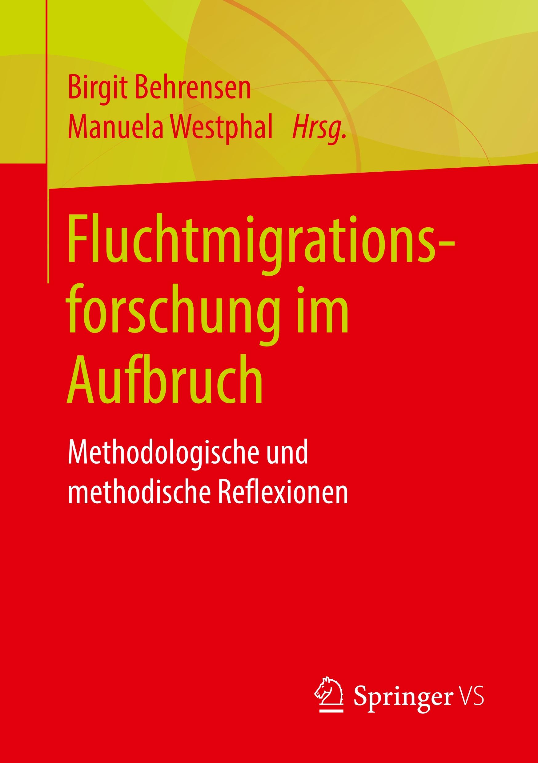 Fluchtmigrationsforschung im Aufbruch