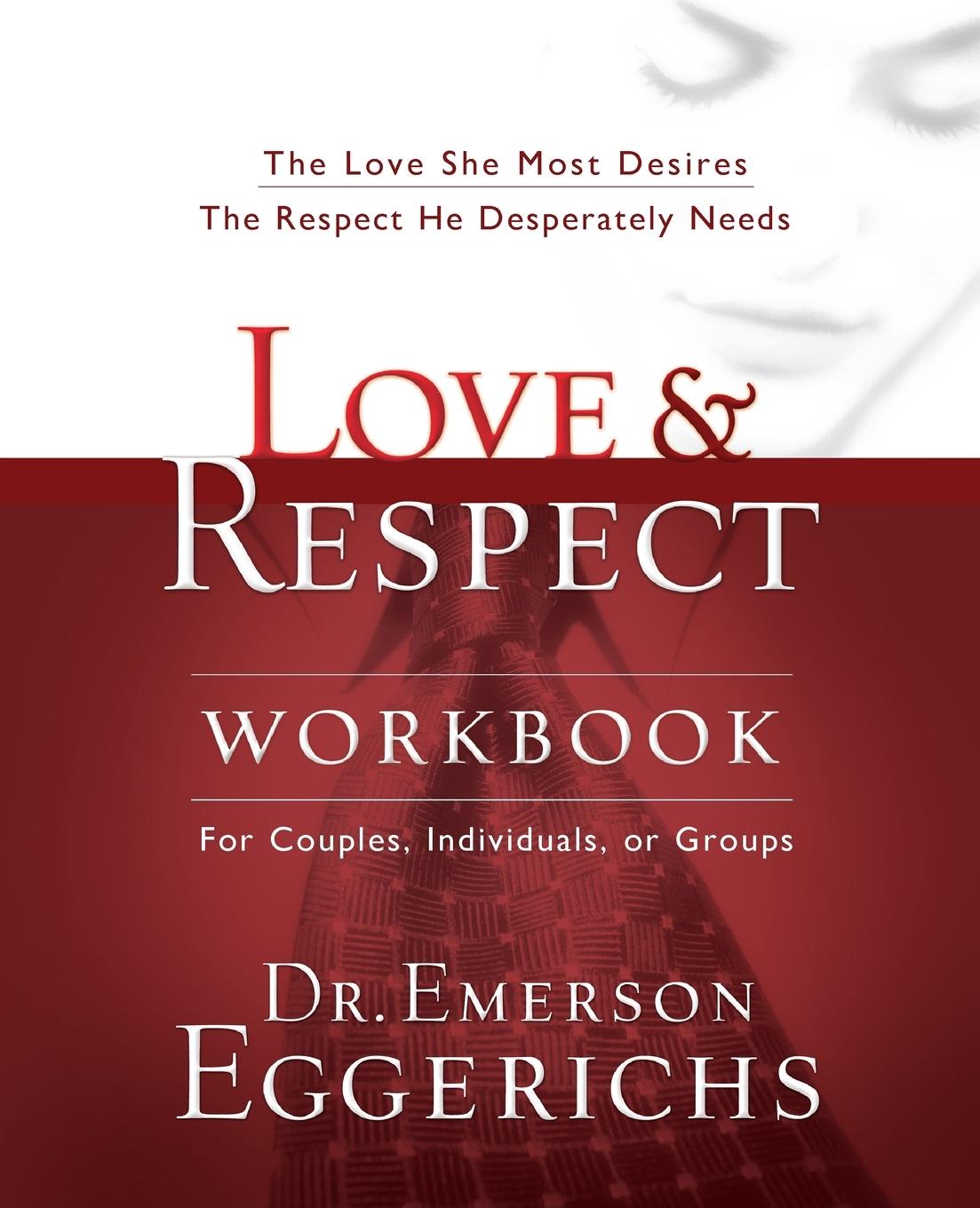 Love and   Respect Workbook