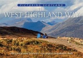 The West Highland Way: Picturing Scotland