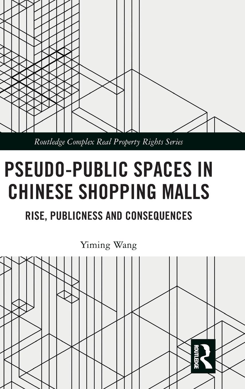 Pseudo-Public Spaces in Chinese Shopping Malls