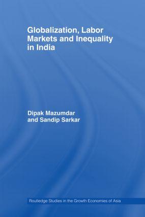 Globalization, Labour Markets and Inequality in India