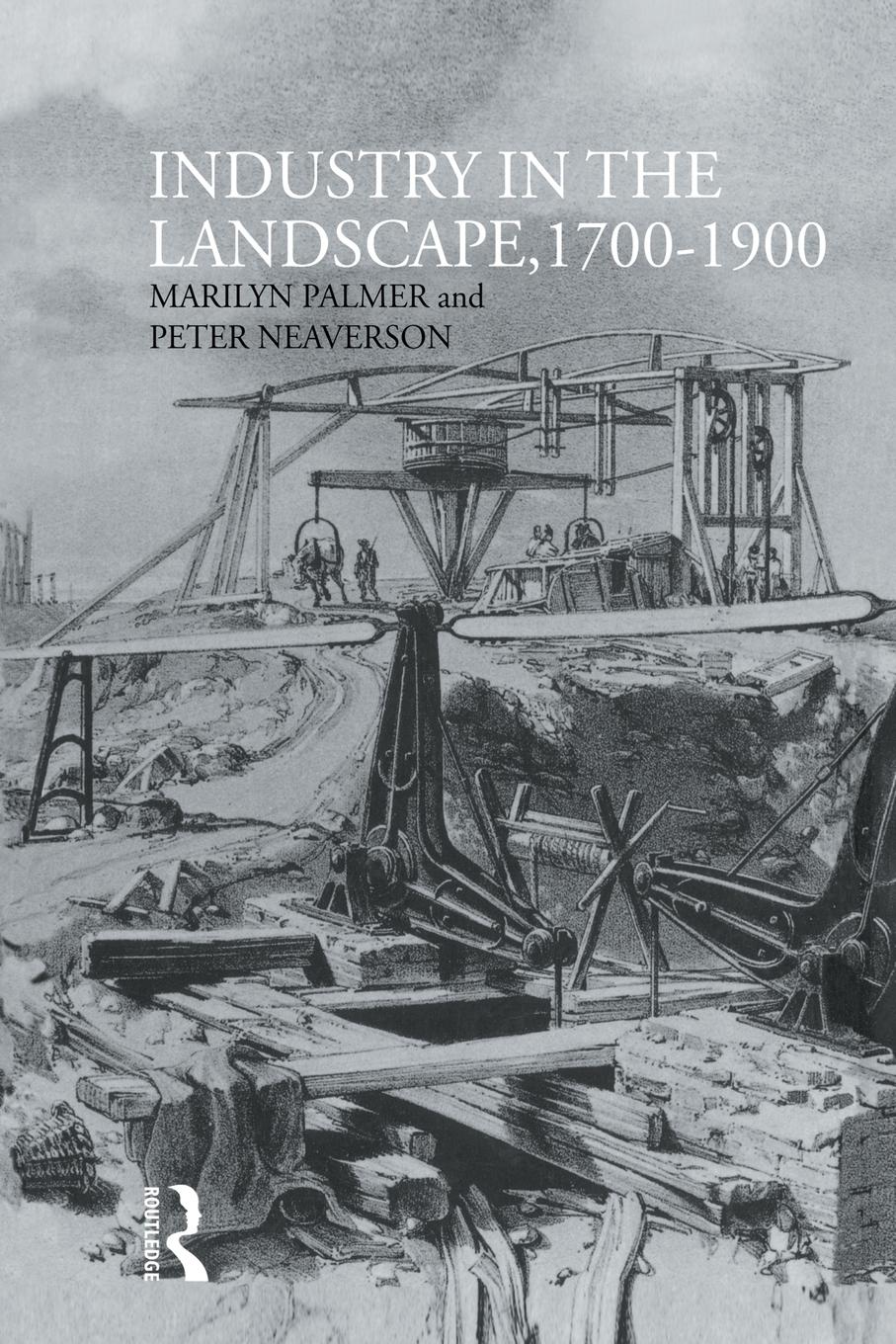 Industry in the Landscape, 1700-1900