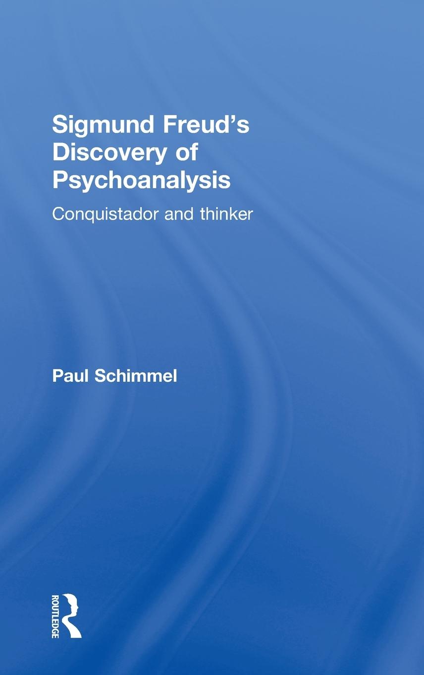 Sigmund Freud's Discovery of Psychoanalysis