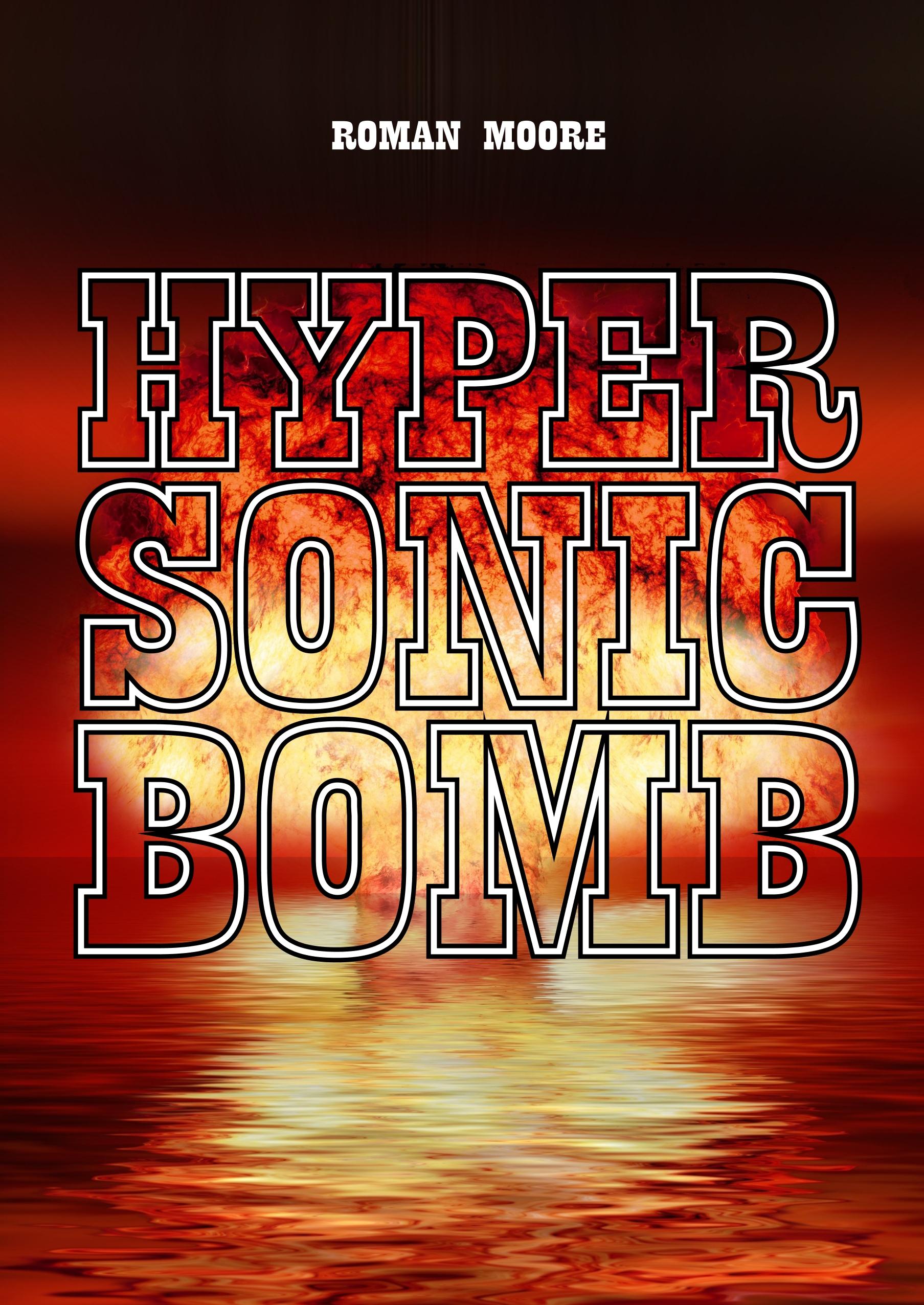 Hypersonic Bomb