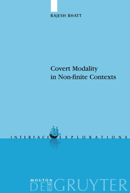 Covert Modality in Non-finite Contexts