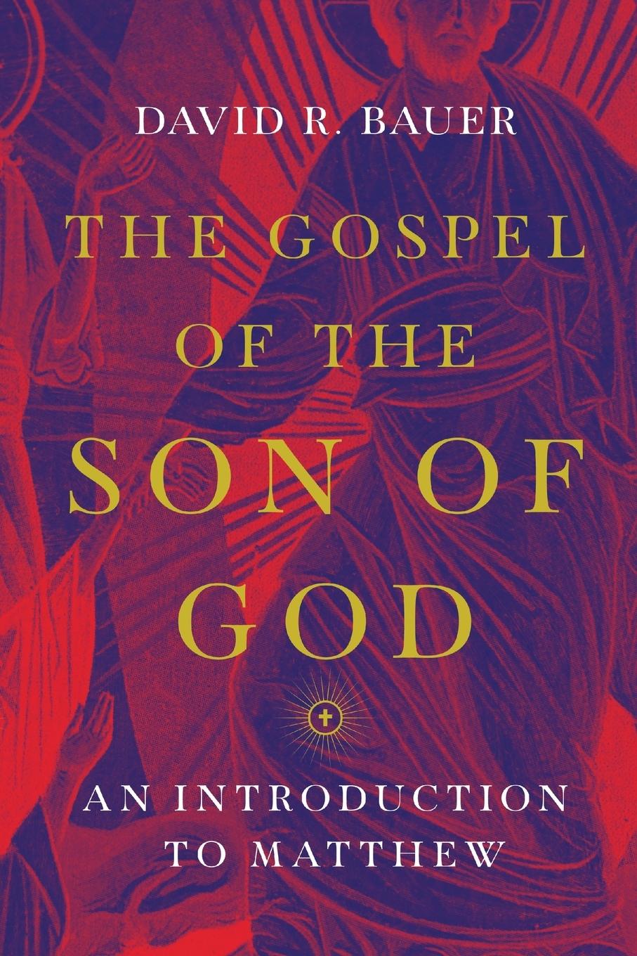 The Gospel of the Son of God