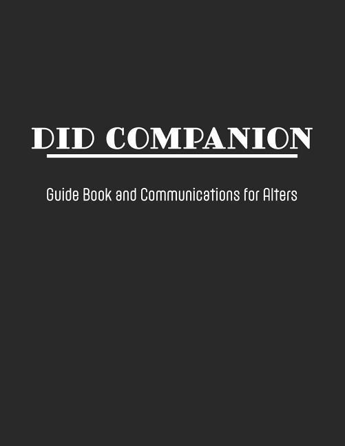 DID Companion: Guide Book and Communications for Alters