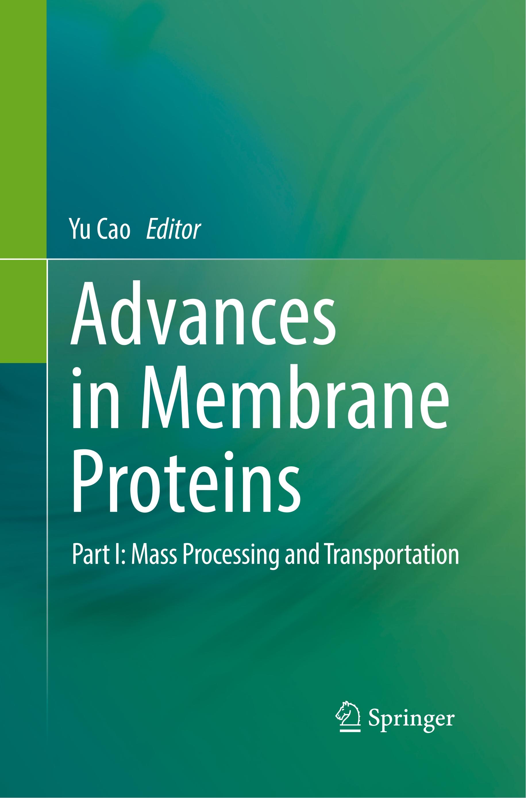 Advances in Membrane Proteins