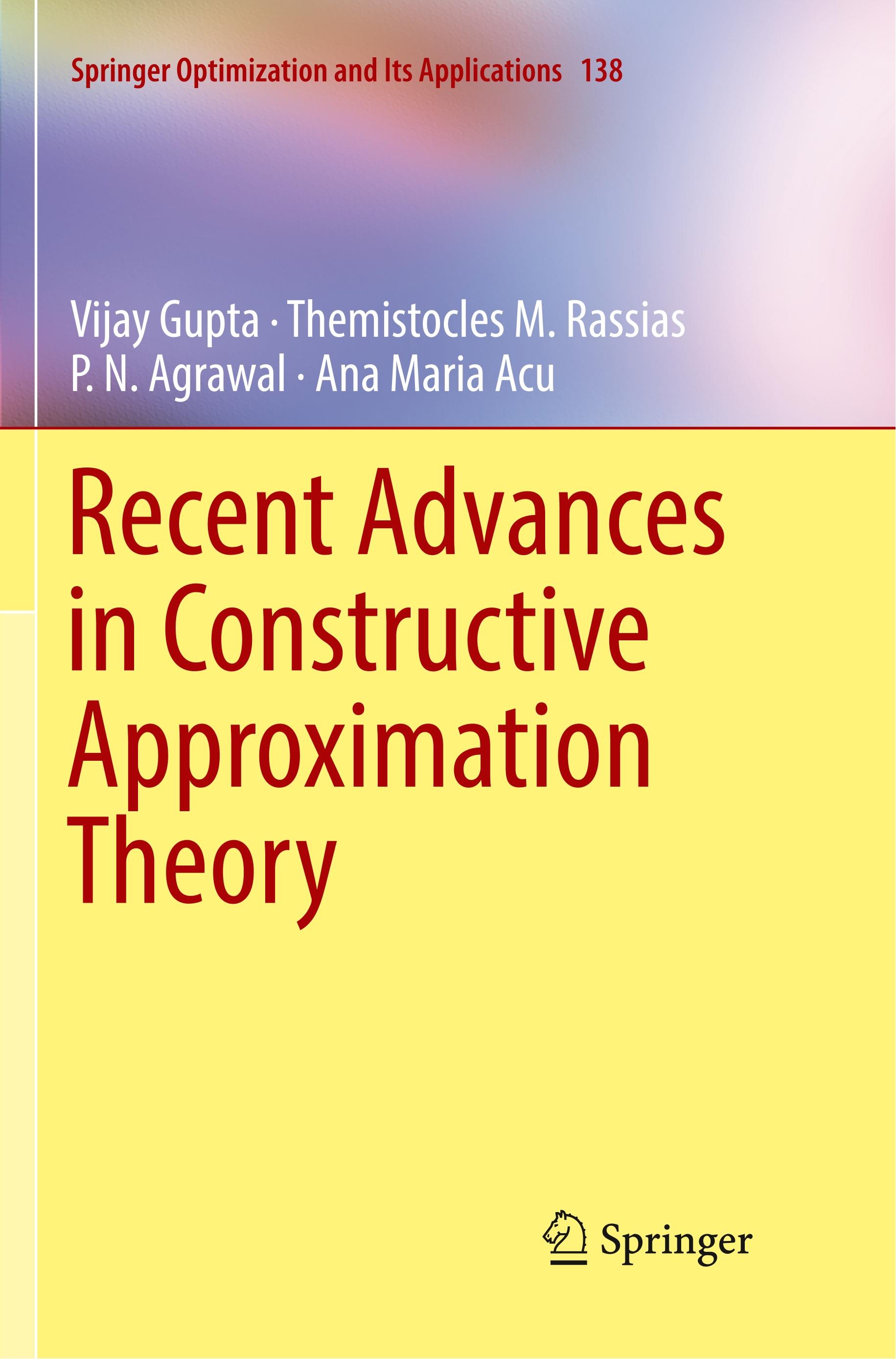 Recent Advances in Constructive Approximation Theory