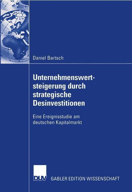 Unternehmenswertsteigerung durch strategische Desinvestitionen