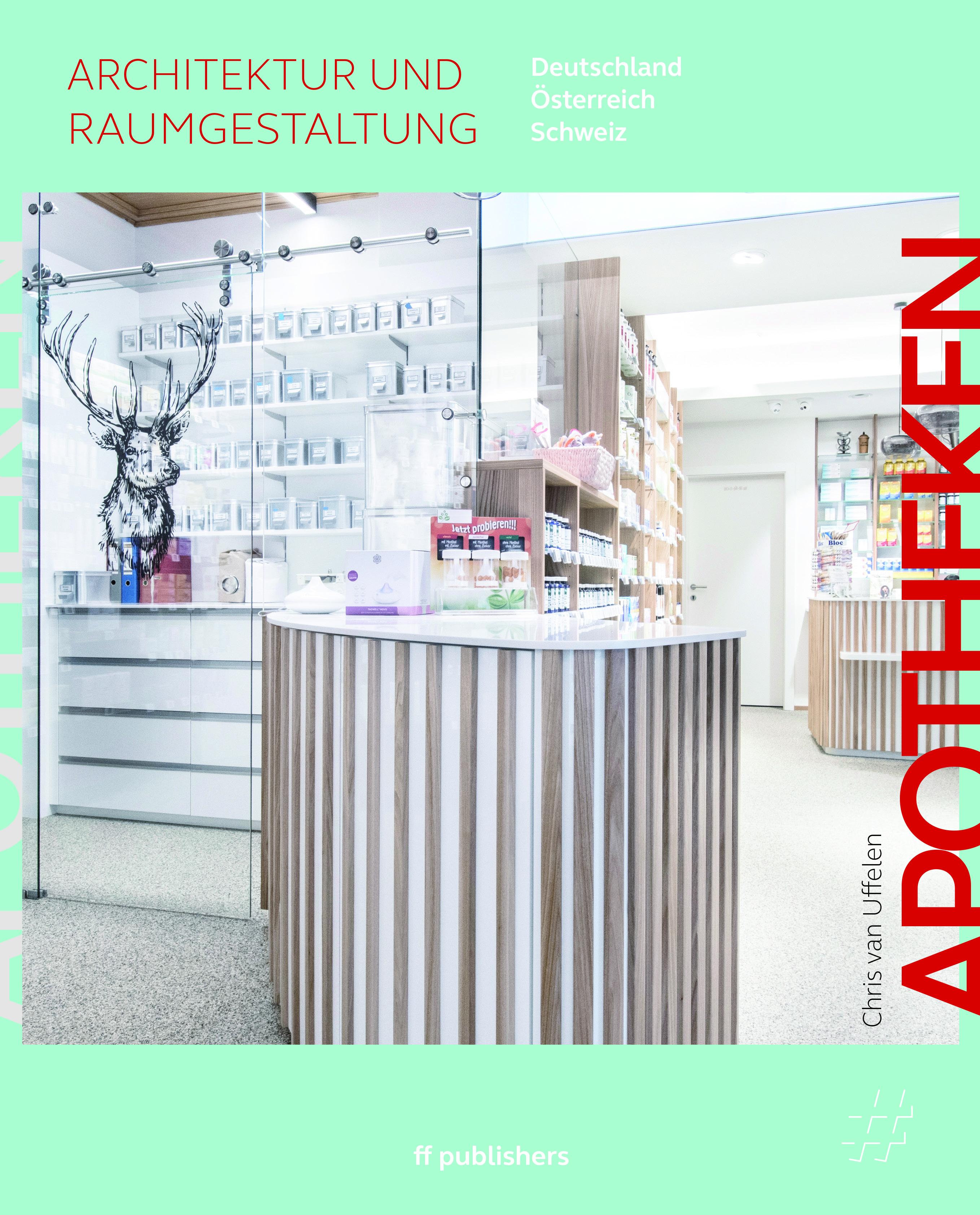 Apotheken - Architektur und Raumgestaltung