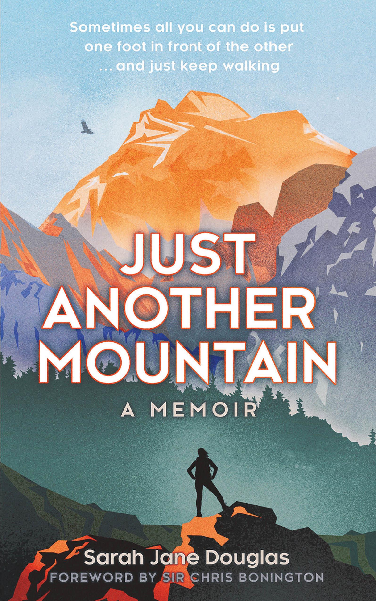 Just Another Mountain: A Memoir of Hope