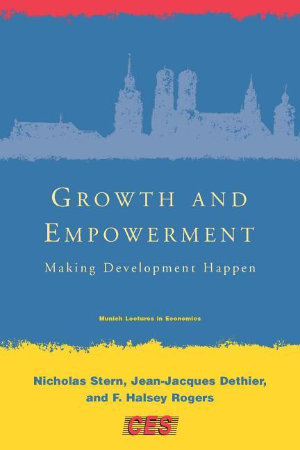 Growth and Empowerment: Making Development Happen