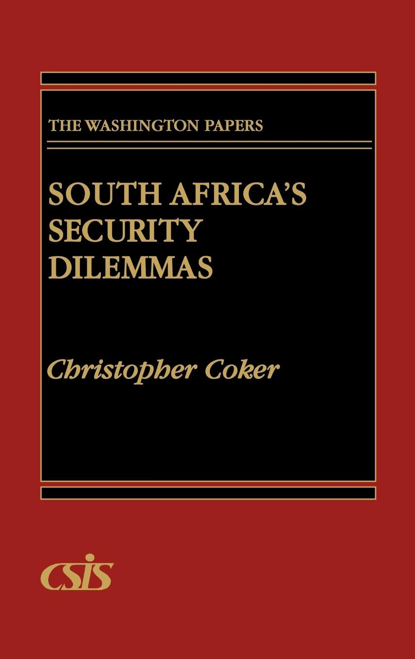 South Africa's Security Dilemmas