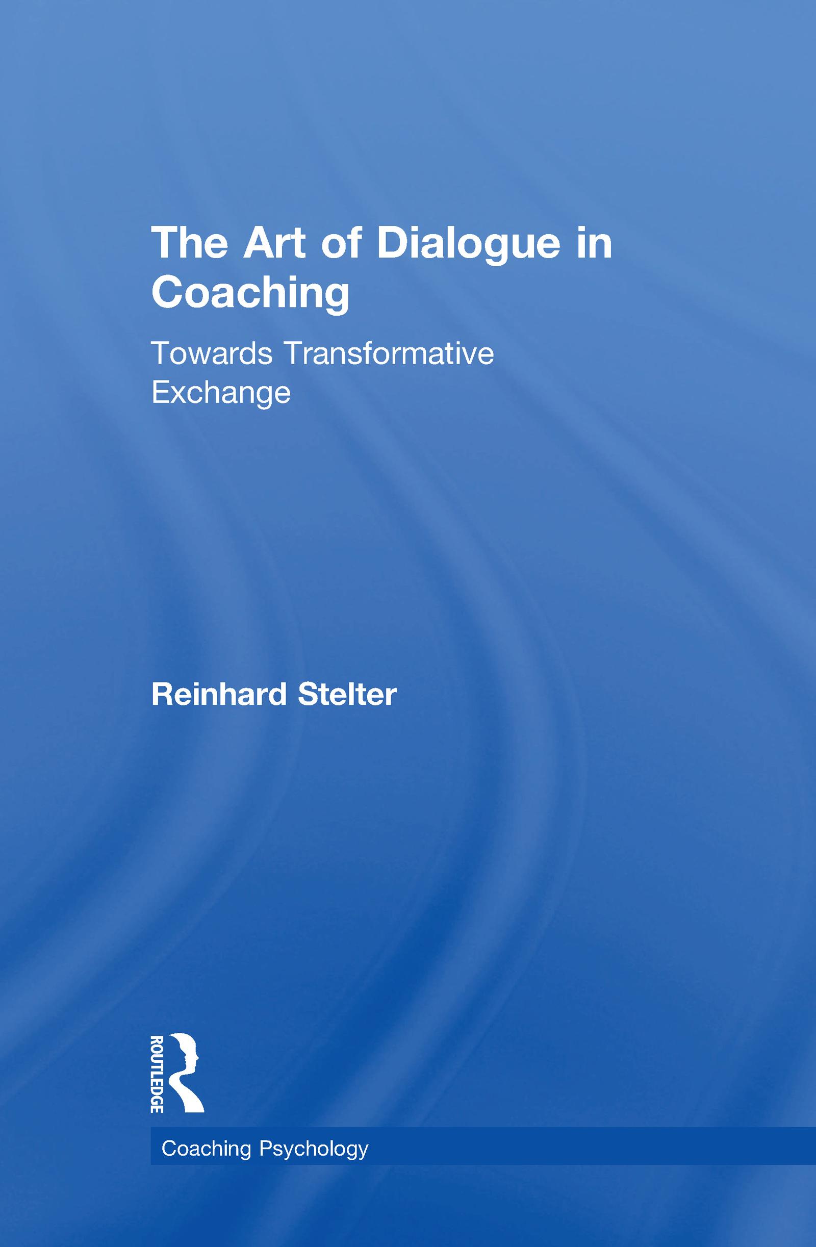 The Art of Dialogue in Coaching