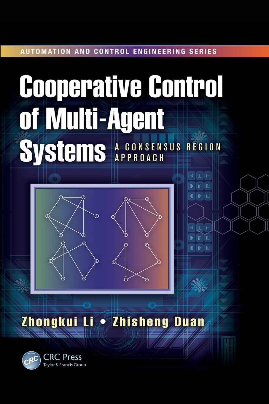 Cooperative Control of Multi-Agent Systems