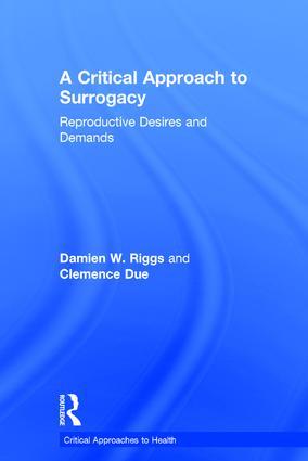 A Critical Approach to Surrogacy