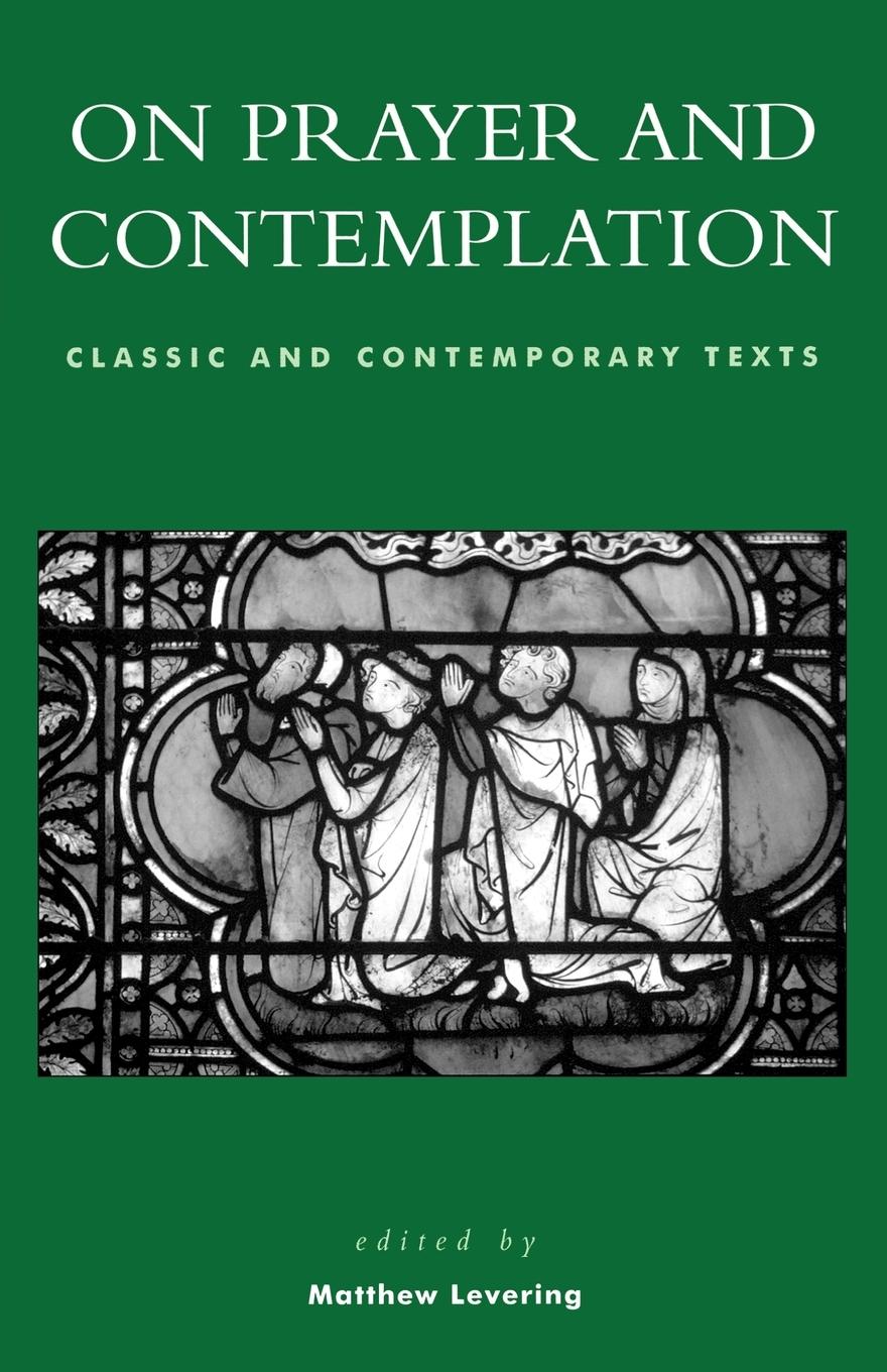 On Prayer and Contemplation