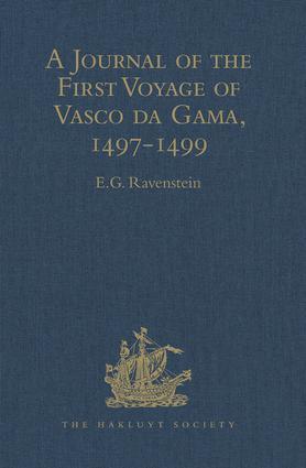 A Journal of the First Voyage of Vasco da Gama, 1497-1499