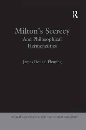 Milton's Secrecy