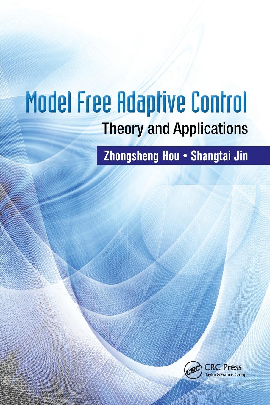 Model Free Adaptive Control