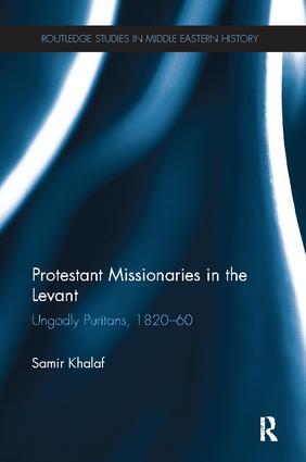 Protestant Missionaries in the Levant