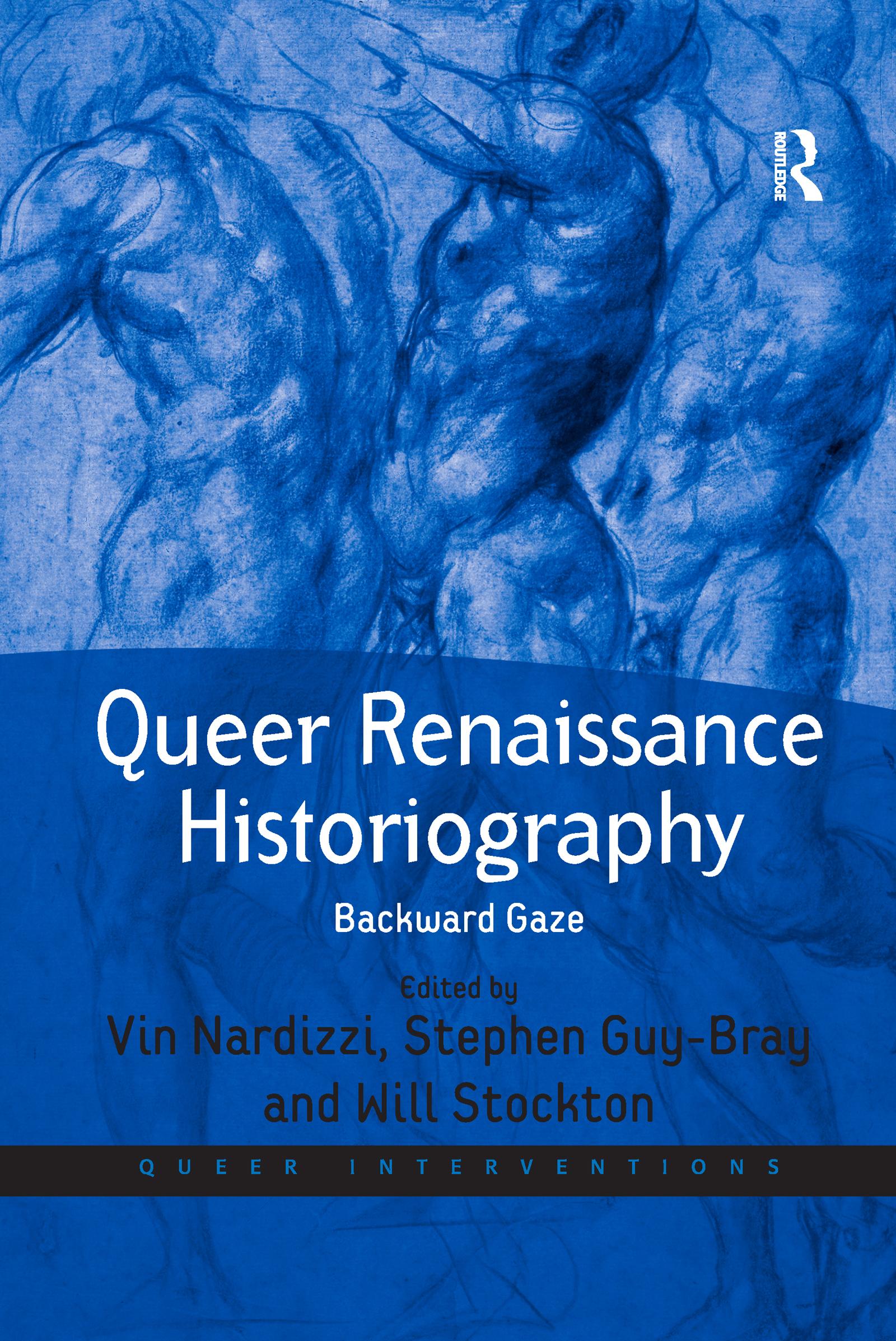 Queer Renaissance Historiography