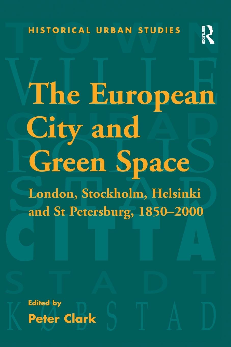 The European City and Green Space