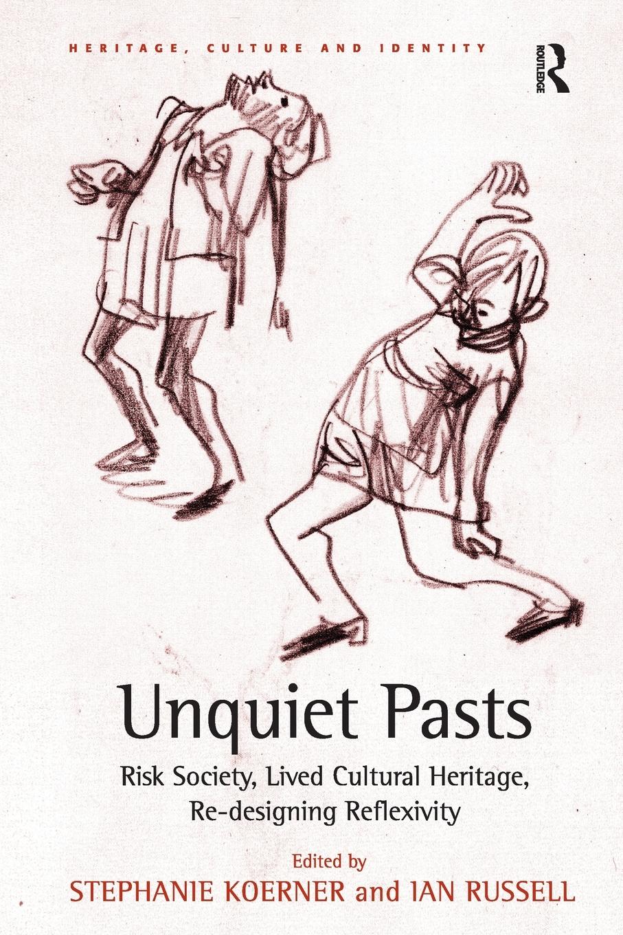 Unquiet Pasts