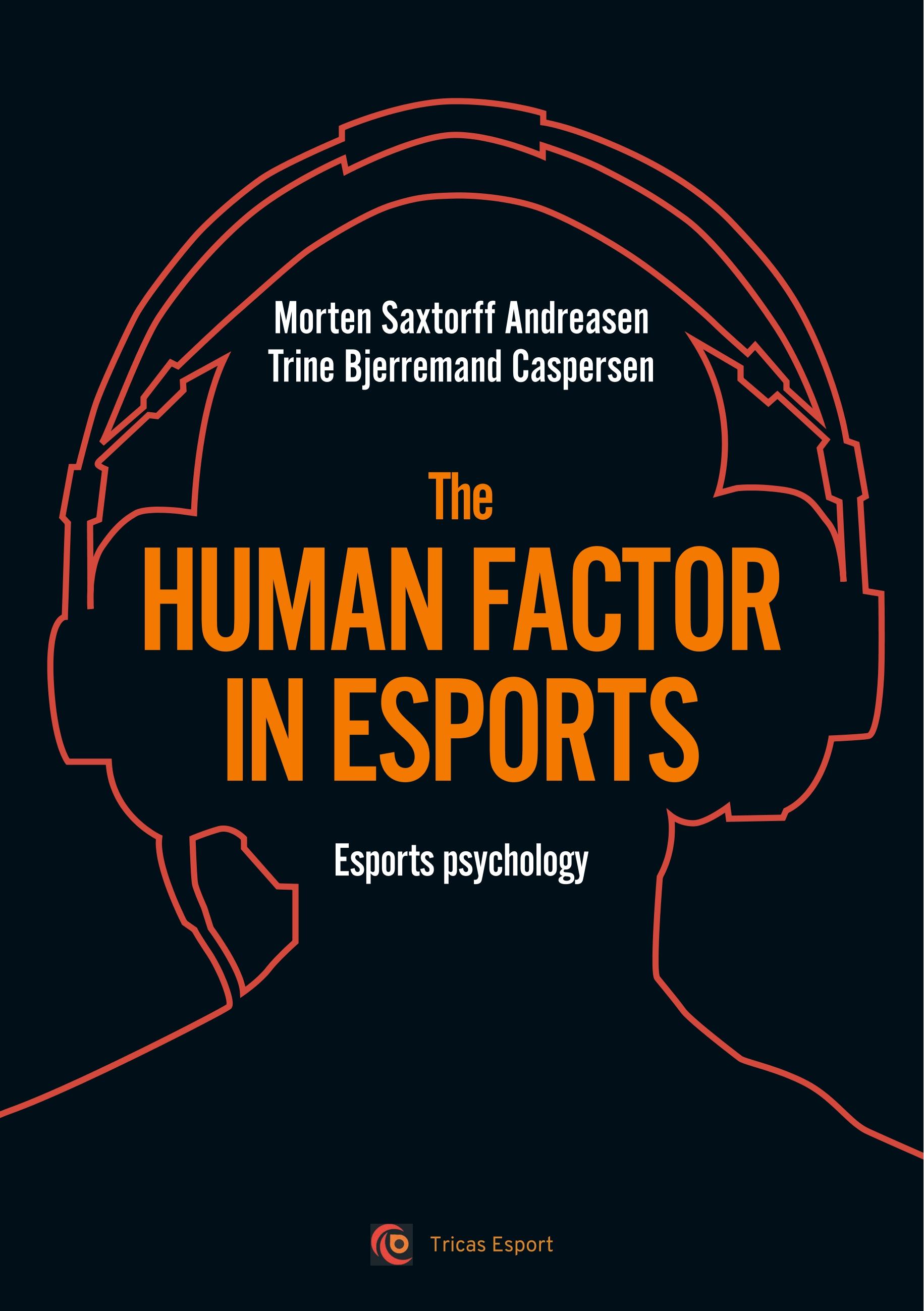 The human factor in esport