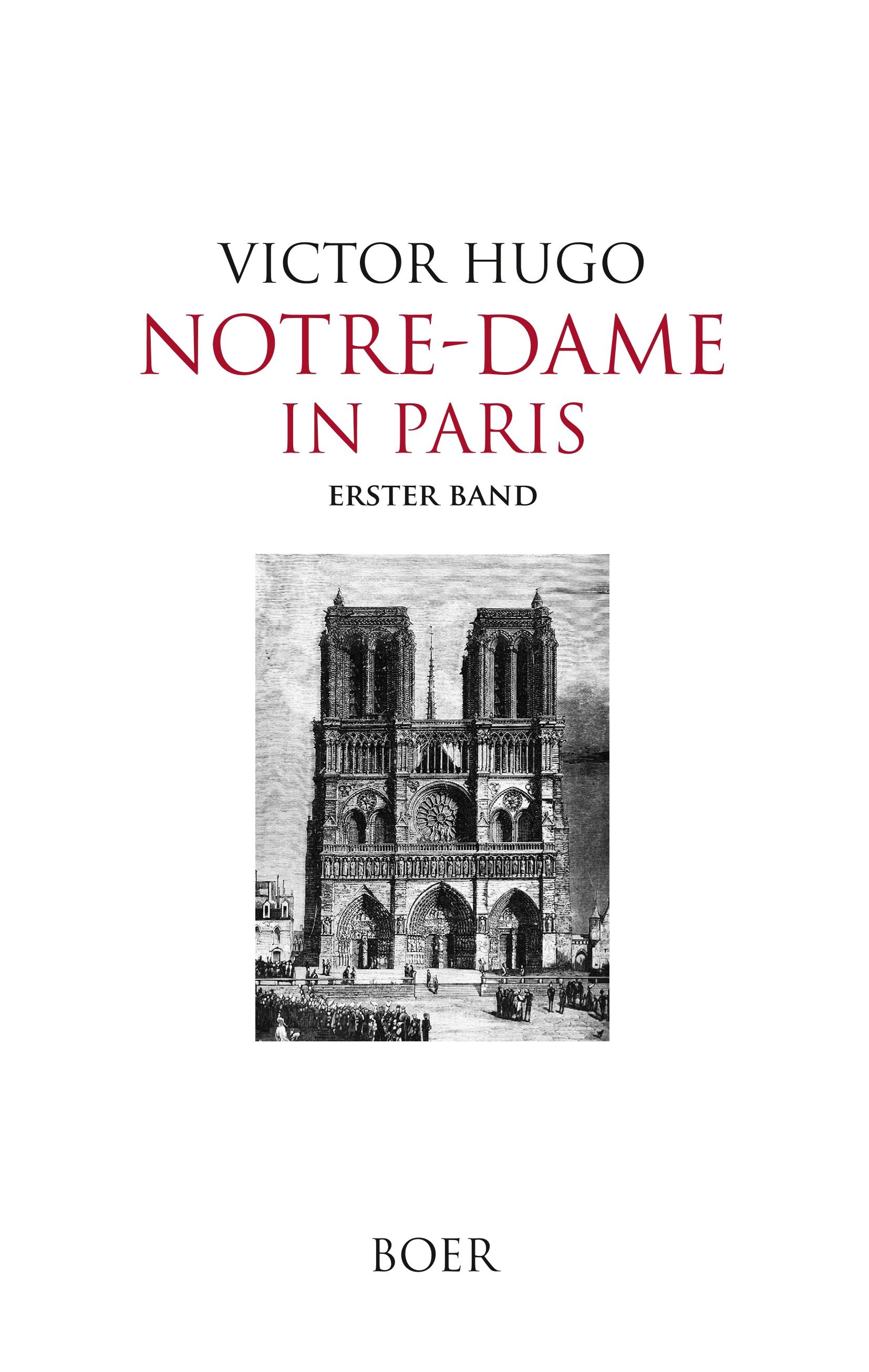 Notre-Dame in Paris, Band 1