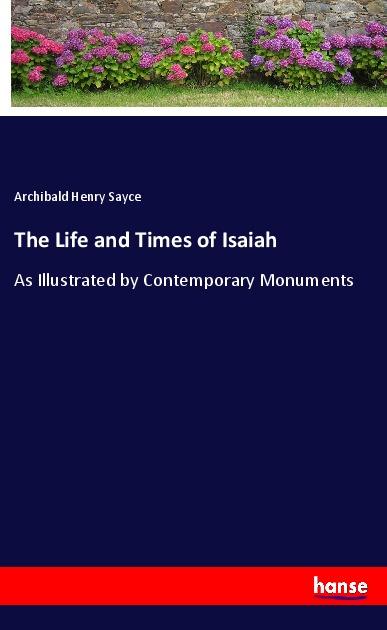 The Life and Times of Isaiah