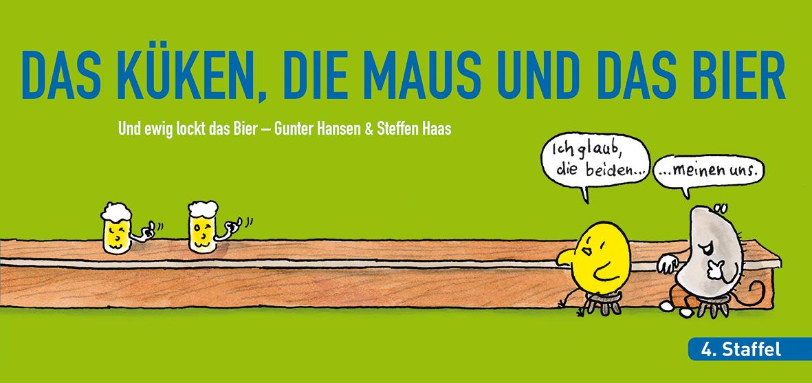 DAS KÜKEN, DIE MAUS UND DAS BIER, Folge 4