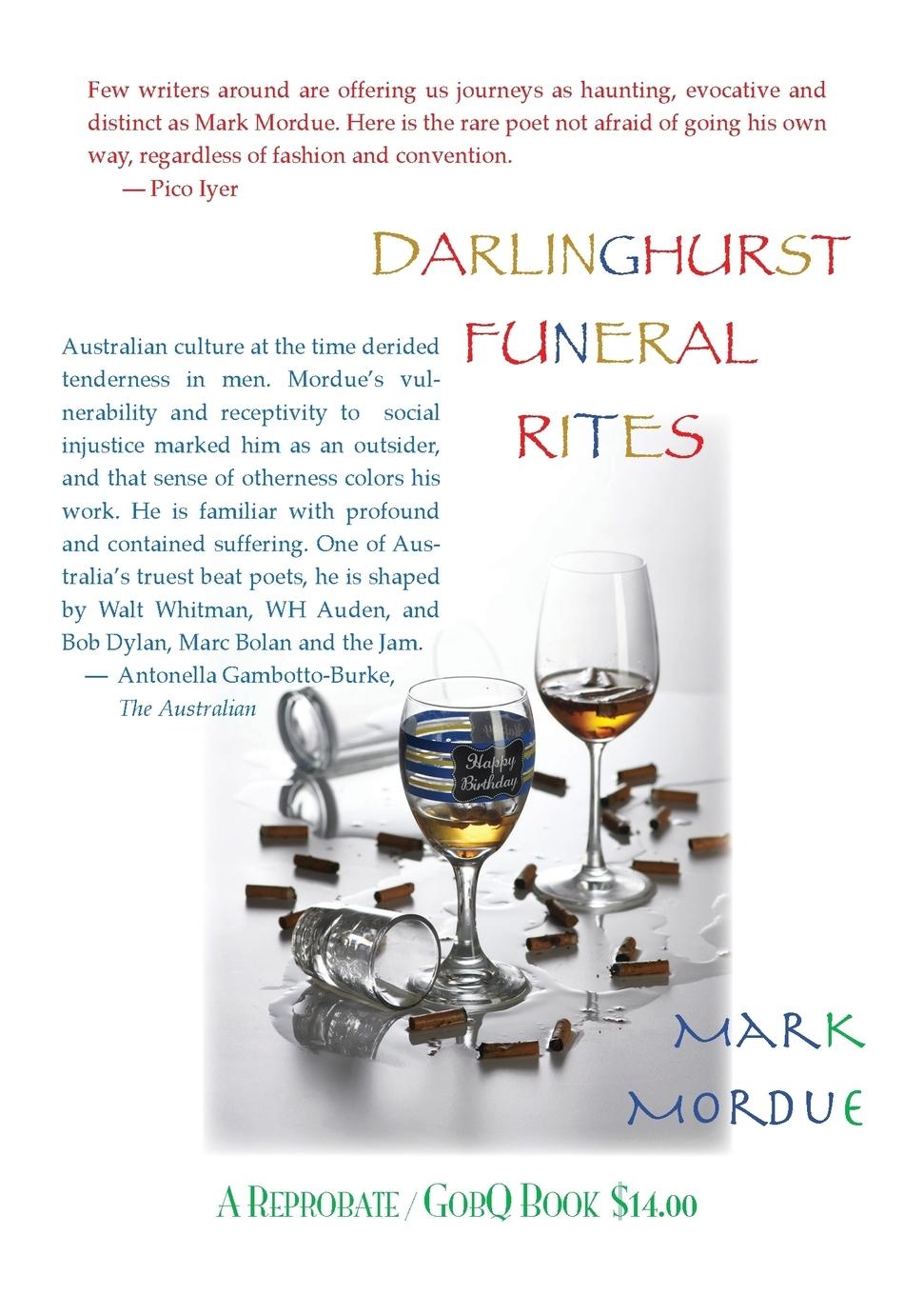 Darlinghurst Funeral Rites/Poems From the South Coast/Phone Poems