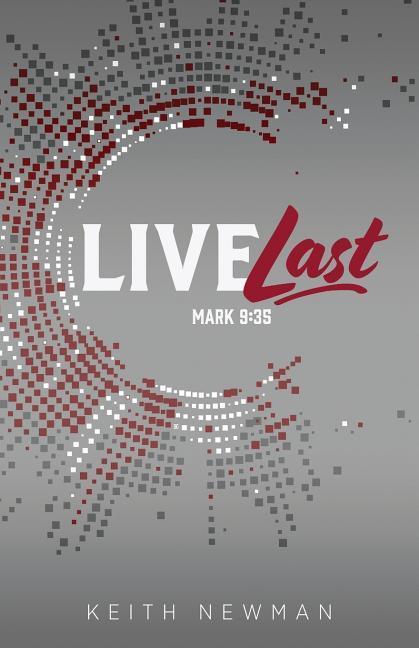 Live Last: Mark 9:35