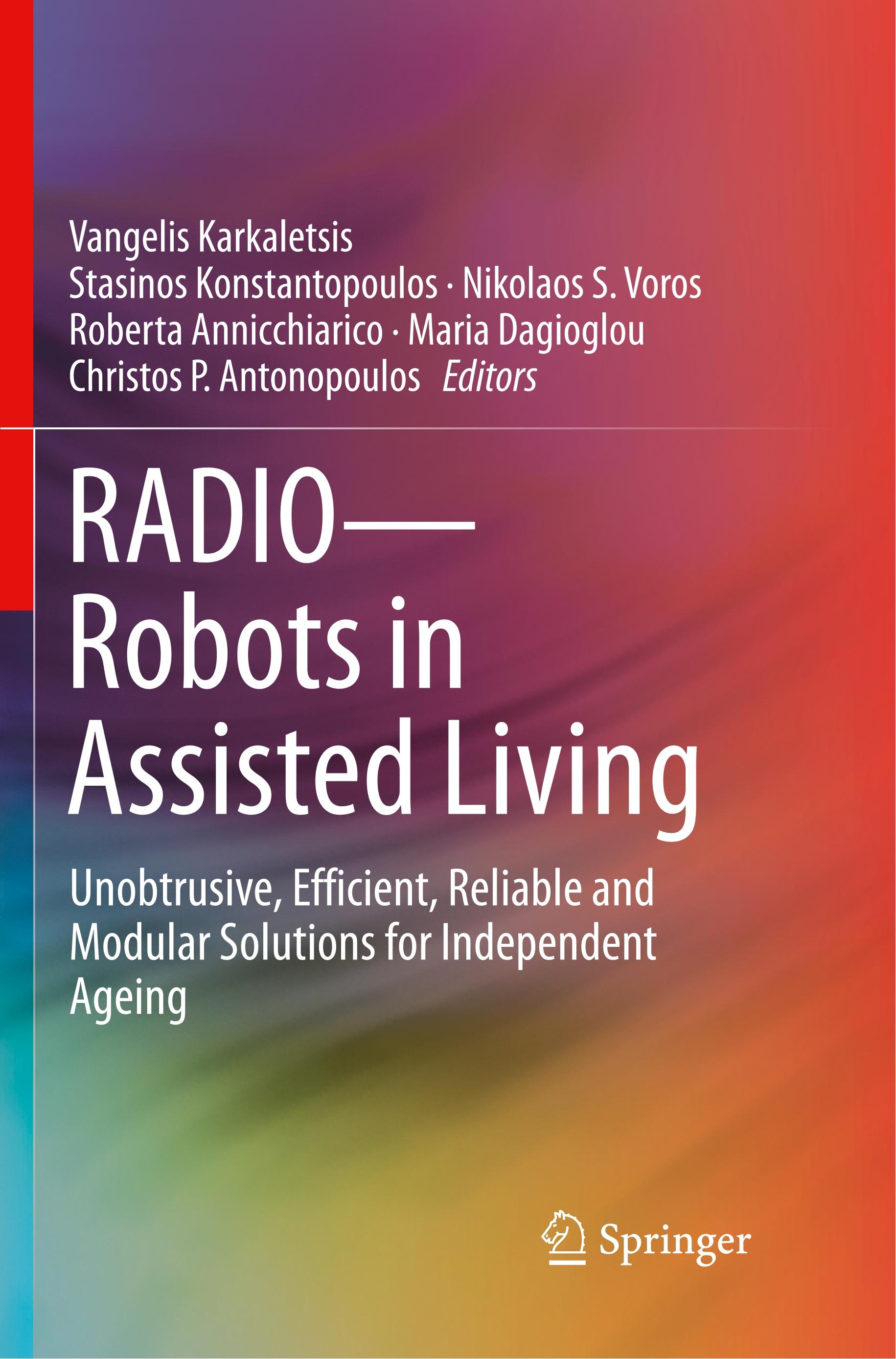 RADIO--Robots in Assisted Living