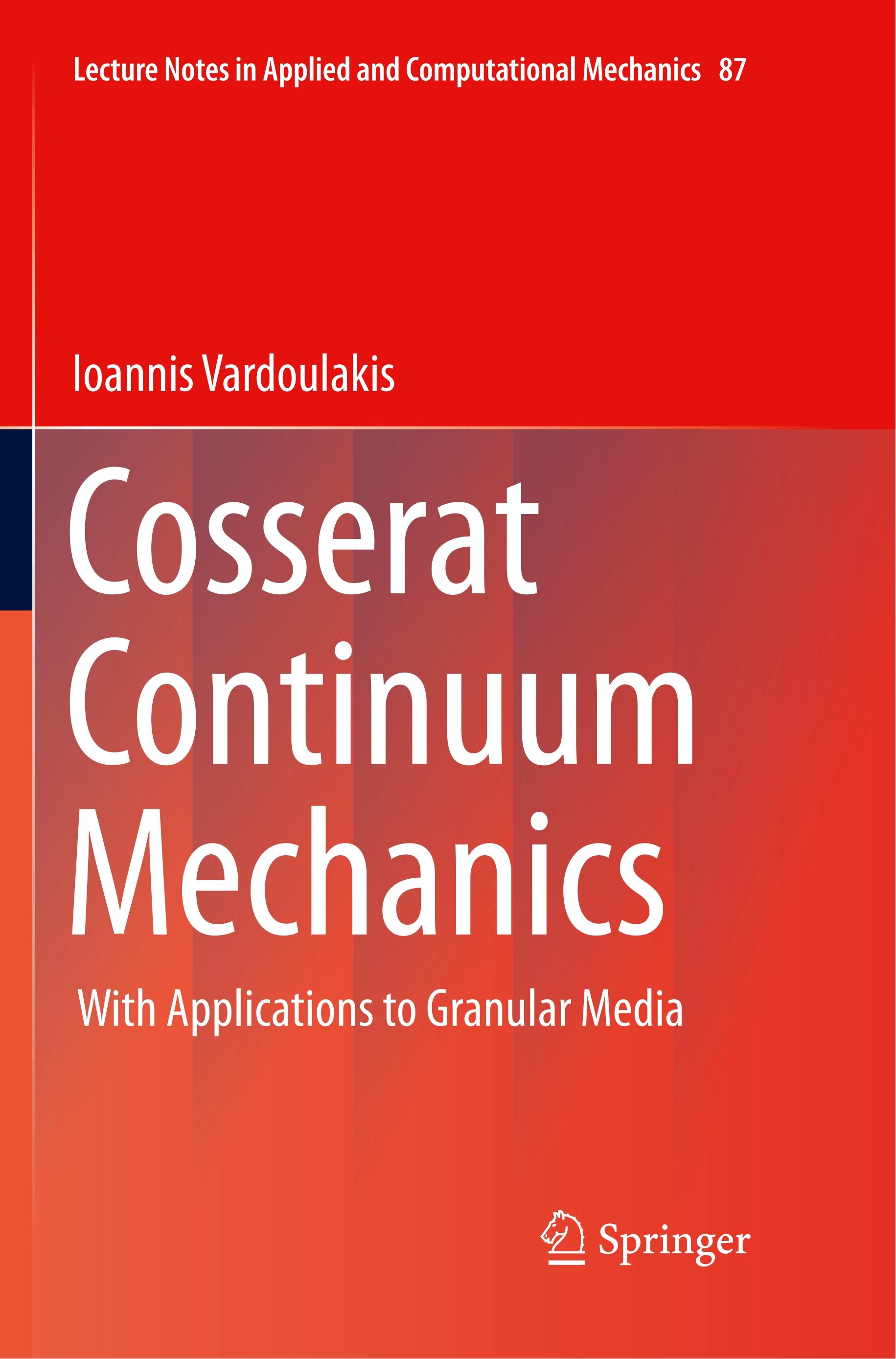 Cosserat Continuum Mechanics