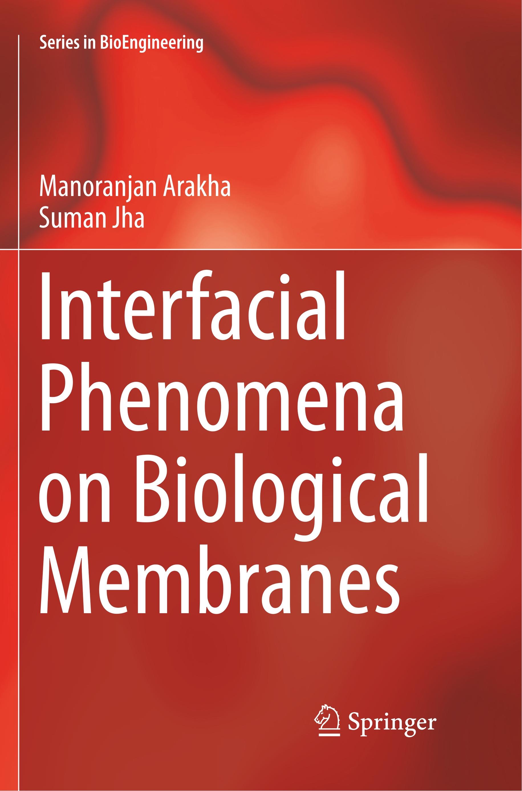 Interfacial Phenomena on Biological Membranes