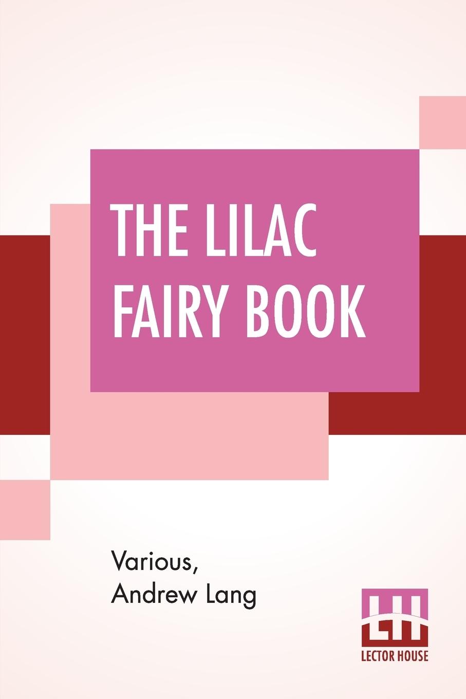 The Lilac Fairy Book