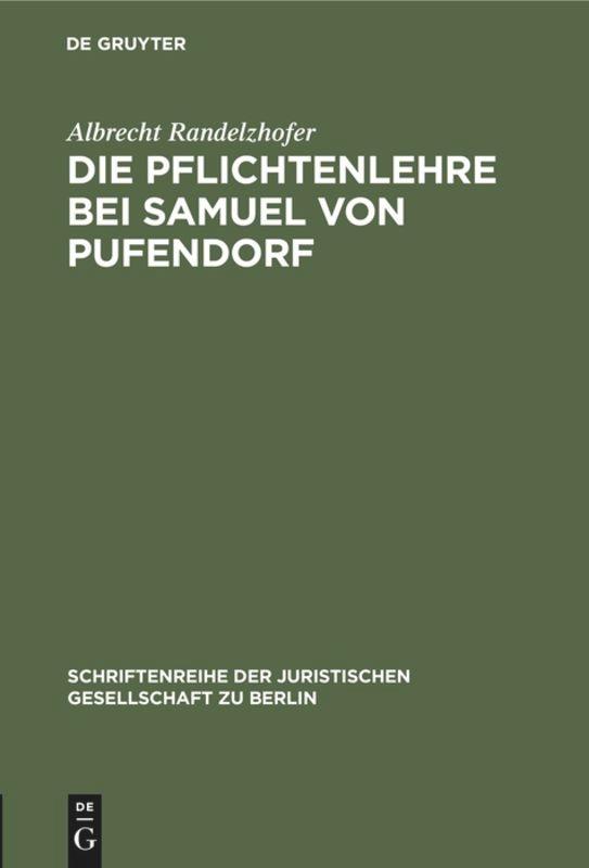 Die Pflichtenlehre bei Samuel von Pufendorf