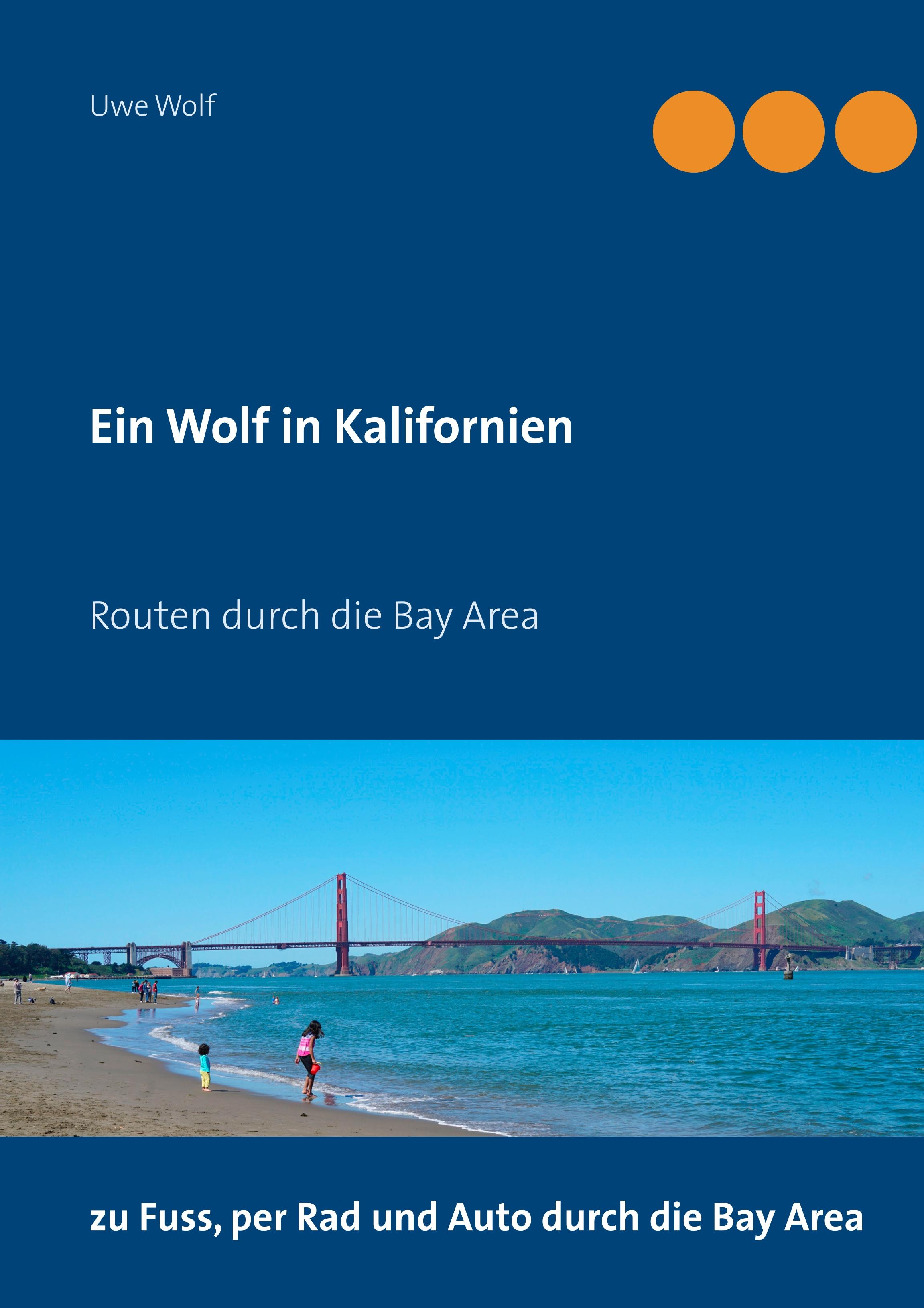 Ein Wolf in Kalifornien